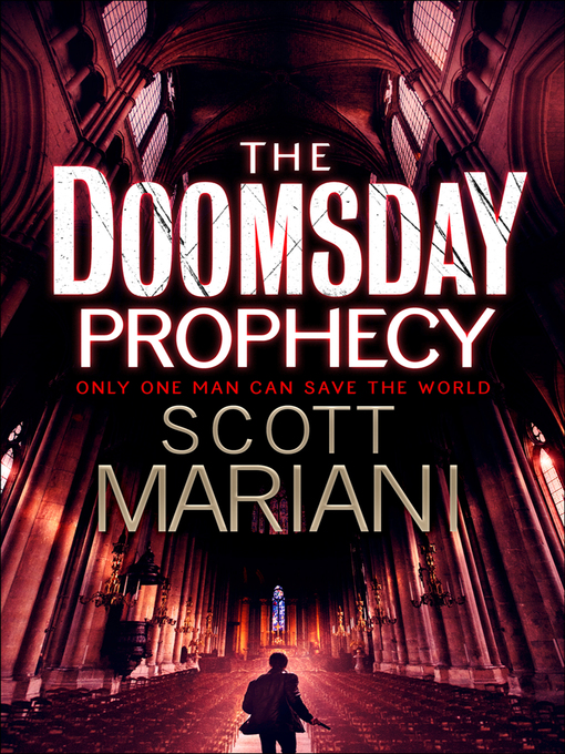 Title details for The Doomsday Prophecy by Scott Mariani - Available